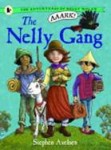 The Nelly Gang